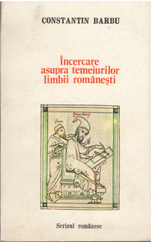 incercare asupra temeiurilor limbii romanesti (l3)