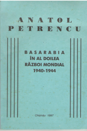basarabia in al doilea razboi mondial 1940-1944