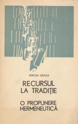 recursul la traditie o propunere hermeneutica