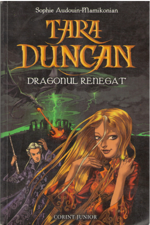 Tara Duncan Dragonul renegat