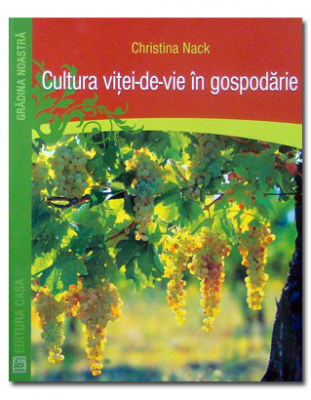 Cultura vitei-de-vie in gospodarie
