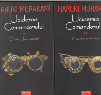 Uciderea Comandorului Volumul I O idee își face apariția Volumul II Metafora se schimbă