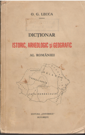 dictionar istoric, arheologic si geografic al romaniei