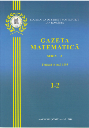 Gazeta Matematica  Seria A  pentru profesori nr.1-12 2016