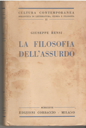 La filosofia dell'assurdo Cultura contemporanea Vol II