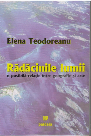 Radacinile lumii  O posibila relatie intre geografie si arte