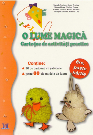 O lume magică ( Carte - joc de activități practice )