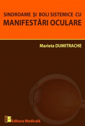 Sindroame și boli sistemice cu manifestări oculare