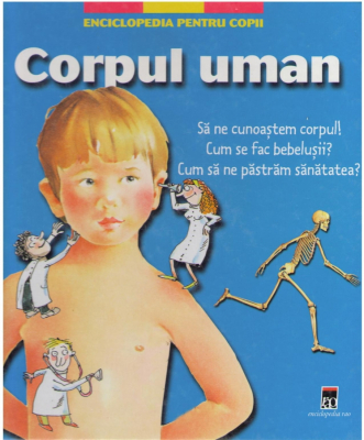 Corpul uman  Enciclopedia pentru copii