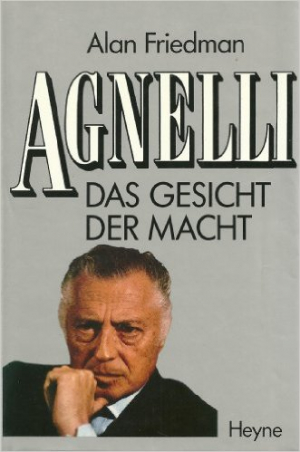 Agnelli - Das Gesicht der Macht