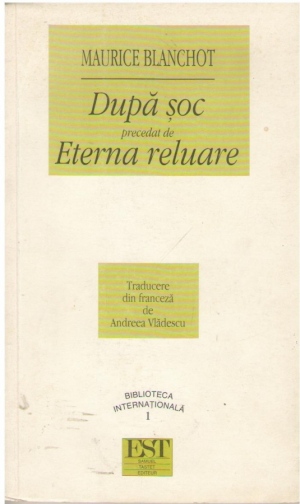 Dupa soc precedat de eterna reluare