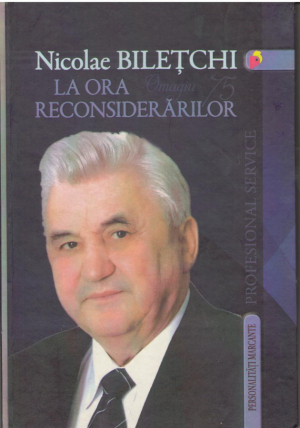Nicolae Bileţchi la ora Reconsiderărilor