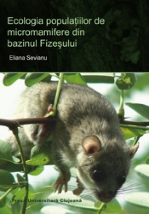 Ecologia populatiei de micromamifere din Bazinul Fizesului
