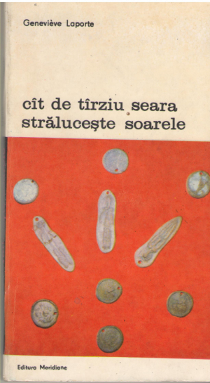 Cat de tarziu seara straluceste soarele