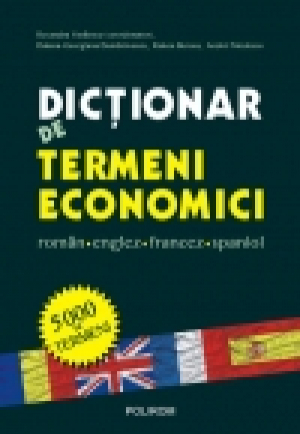 Dicţionar de termeni economici român-englez-francez-spaniol