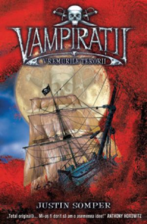 Vremurile terorii. #3 Vampiratii