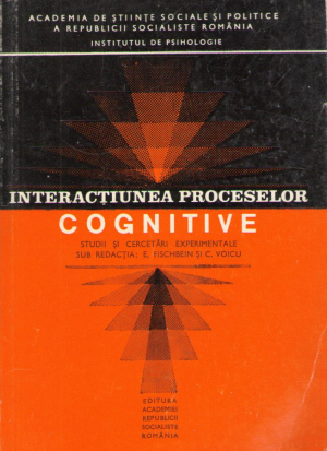 interactiunea proceselor cognitive studii si cercetari experimentale