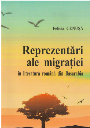 REPREZENTARI ALE MIGRATIEI IN LITERATURA ROMANA DIN BASARABIA