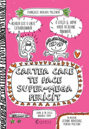 Cartea care te face super-mega fericit