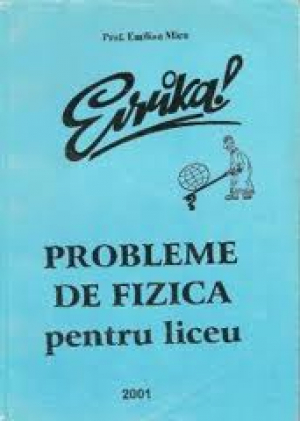 Probleme de fizica pentru liceu