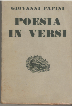 Poesia in versi  opere de giovanni papini volume diciottesimo