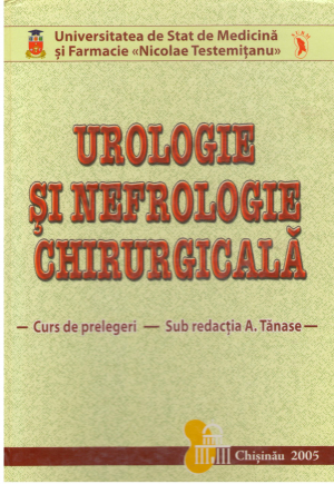 UROLOGIE SI NEFROLOGIE CHIRURGICALA