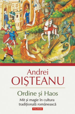 Ordine si Haos Mit si magie in cultura traditionala romaneasca