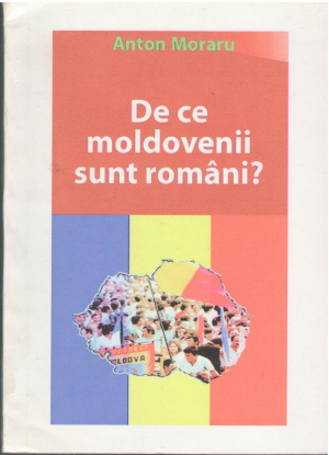 De ce moldovenii sunt romani