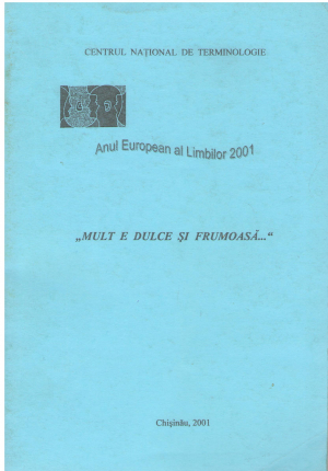 mult e dulce si frumoasa