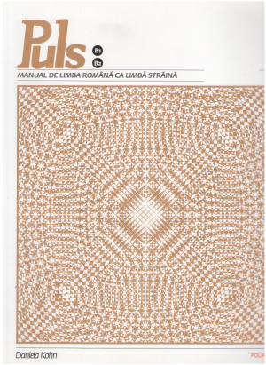 Manual de Limba Romana ca Limba Straina Nivelurile B1 - B2