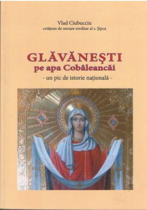 Glavanesti pe apa Cobaleancai - un pic de istorie nationala