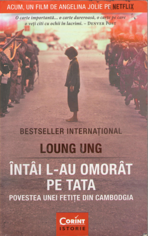 intai l-au omorat pe tata povestea unei fetite din cambodgia