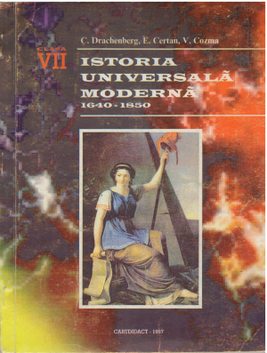 istoria universala moderna 1640-1850 Manual experimental pentru clasa a VII-a