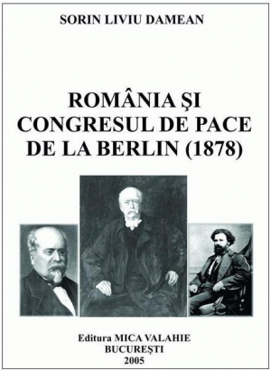 Romania si Congresul de pace de la Berlin (1878)