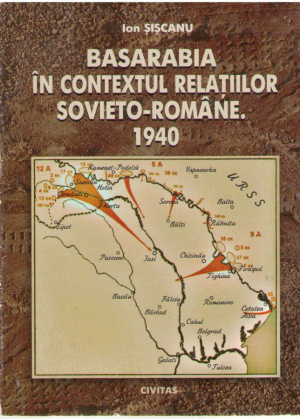 Basarabia in contextul relatiilor sovieto-romane  1940