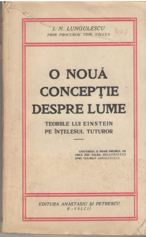 O noua conceptie despre lume  Teoriile lui Einstein pe intelesul tuturor