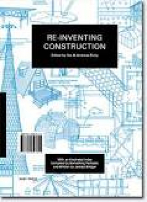 Re-Inventing Construction