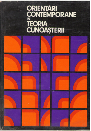 orientari contemporane in teoria cunoasterii