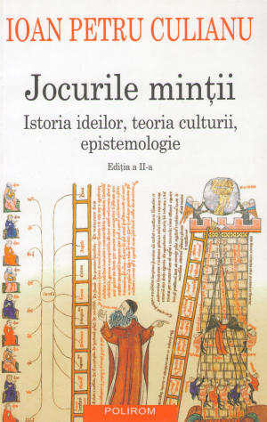 jocurile mintii istoria ideilor teoria culturii epistemologie editia a II-a