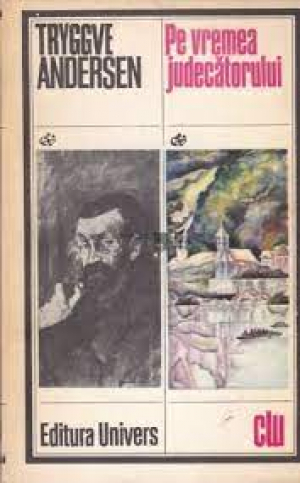 Pe vremea judecatorului
