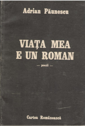 viata mea e un roman alte poezii noi