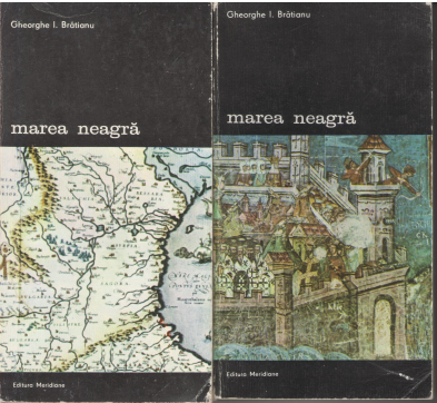 marea neagra DE LA ORIGINI PANA LA CUCERIREA OTOMANA in 2 volume