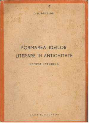 Formarea ideilor literare in antichitate  Schita istorica