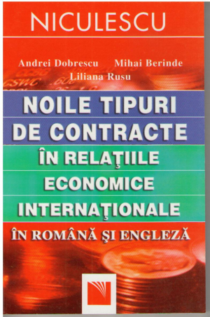 Noile tipuri de contracte in relatiile economice internationale in romana si engleza