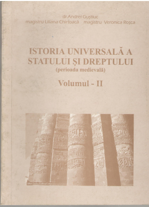 istoria universala a statului si dreptului perioada medievala Volumul II