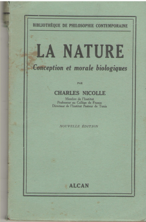 LA NATURE conception et morale biologiques