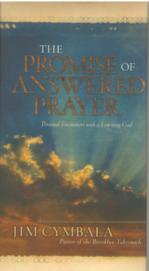 The Promise of Answered Prayers  Personal Encounters with a Listening God