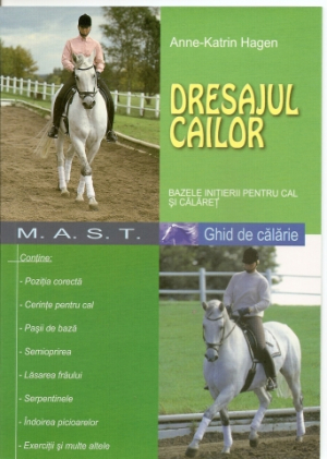 Dresajul cailor . Bazele initierii pentru cal si calaret