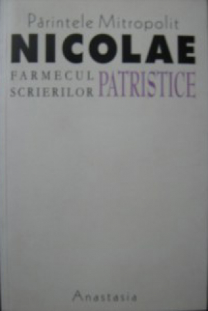 Farmecul scrierilor patristice