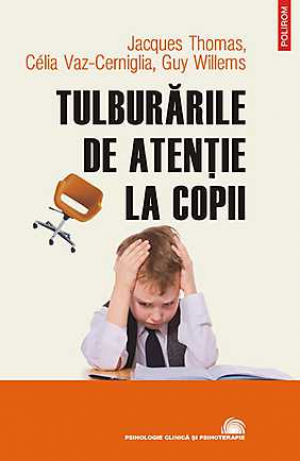 Tulburarile de atentie la copii